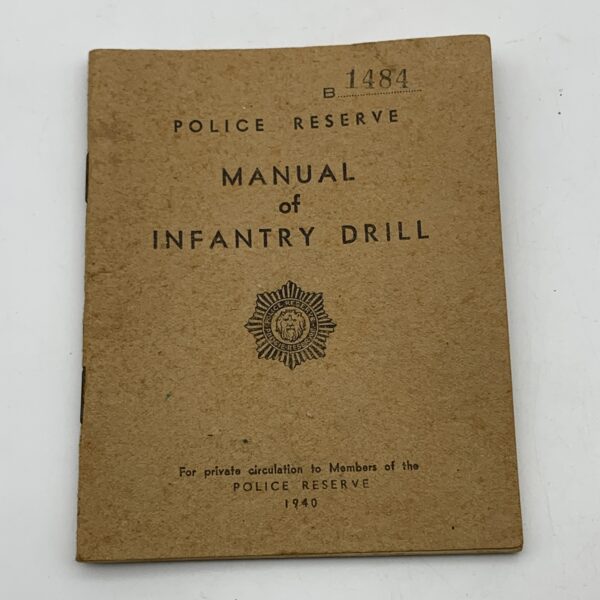 WW2 - S.A. ‘Police Reserve - Infantry Drill’ Handbook